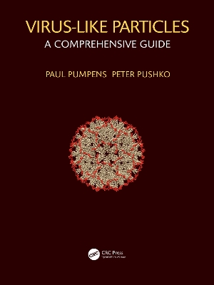 Virus-Like Particles: A Comprehensive Guide by Paul Pumpens