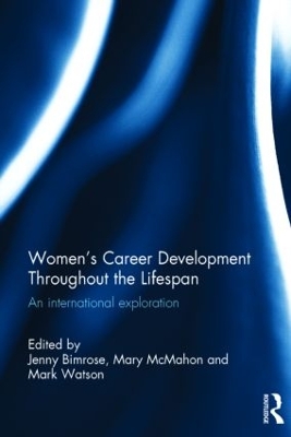 Women's Career Development Throughout the Lifespan by Jenny Bimrose
