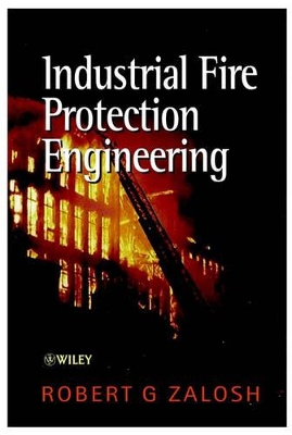 Industrial Fire Protection Engineering book