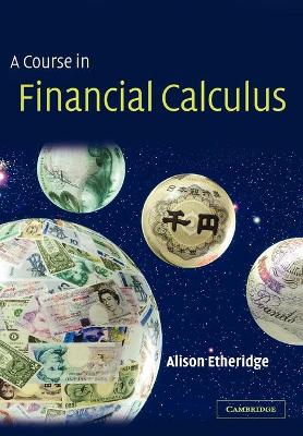 Course in Financial Calculus book