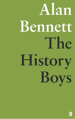 History Boys by Alan Bennett