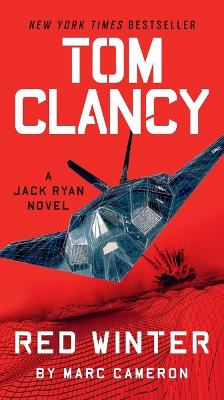 Tom Clancy Red Winter by Marc Cameron