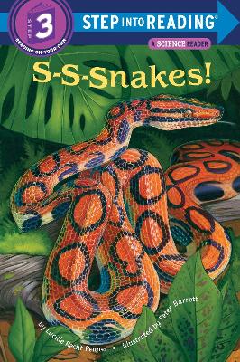 S-S-Nakes! Step Into Reading 3 book