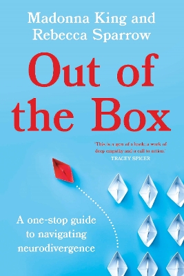 Out of the Box: A one-stop guide to navigating neurodivergence book