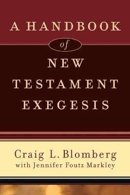 Handbook of New Testament Exegesis book