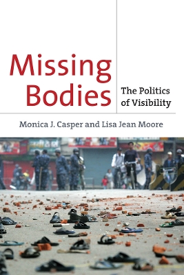 Missing Bodies by Monica Casper