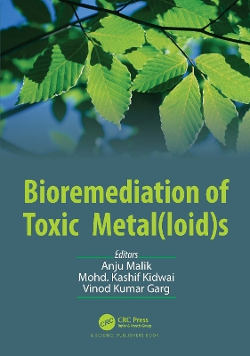 Bioremediation of Toxic Metal(loid)s book