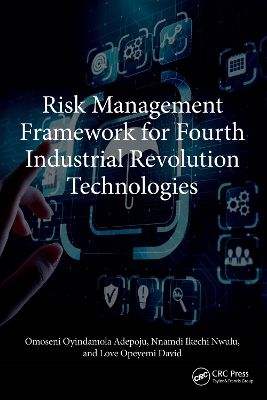 Risk Management Framework for Fourth Industrial Revolution Technologies book