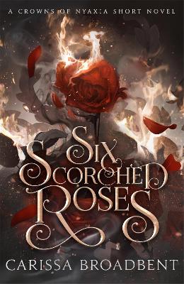 Six Scorched Roses book