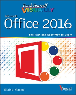 Teach Yourself VISUALLY Office 2016 book