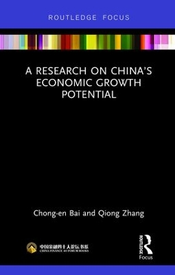 Research on China's Economic Growth Potential by Chong-en Bai