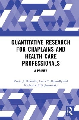 Quantitative Research for Chaplains and Health Care Professionals: A Primer book