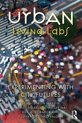 Urban Living Labs by Simon Marvin