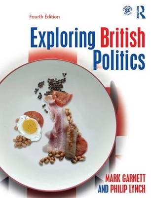 Exploring British Politics book