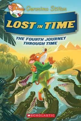 Lost in Time (Geronimo Stilton Journey Through Time #4) book
