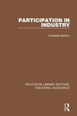 Participation in Industry by Campbell Balfour