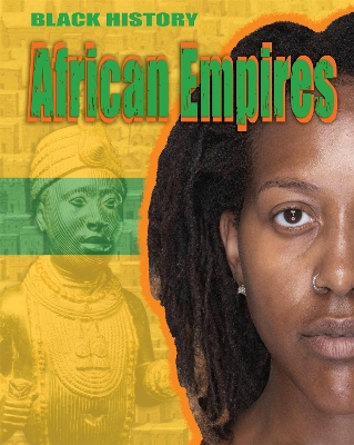 Black History: African Empires book