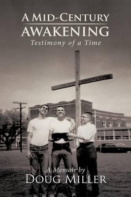 A Mid-Century Awakening: (Testimony of a Time) book
