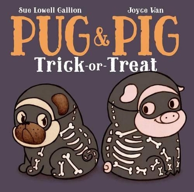 Pug & Pig: Trick-or-Treat book