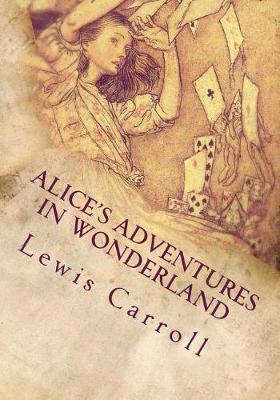 Alice's Adventures in Wonderland (Illustrated) by Lewis Carroll
