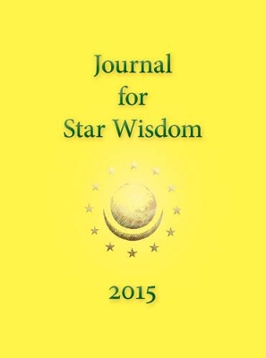 Journal for Star Wisdom by Robert Powell