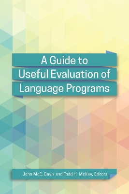 Guide to Useful Evaluation of Language Programs book