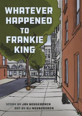 Whatever Happened to Frankie King book