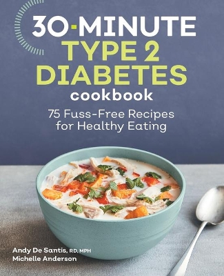 30-Minute Type 2 Diabetes Cookbook book