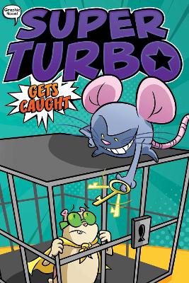 Super Turbo Gets Caught: Volume 8 book