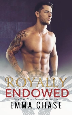 Royally Endowed by Emma Chase