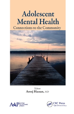 Adolescent Mental Health: Connections to the Community book