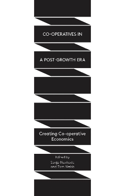 Co-operatives in a Post-Growth Era book