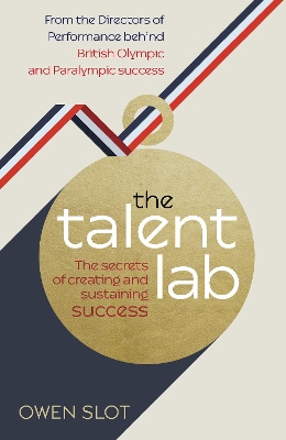 The Talent Lab by Owen Slot