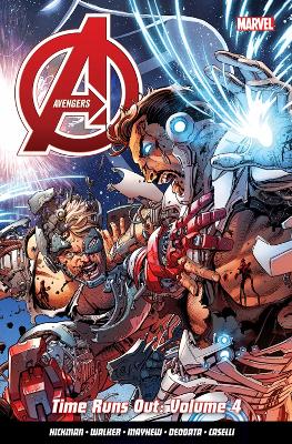 Avengers: Time Runs Out Vol. 4 by Jonathan Hickman