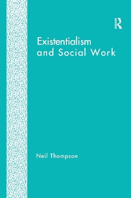 Existentialism and Social Work book