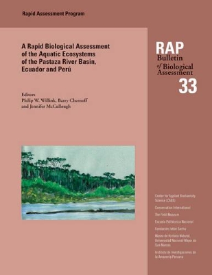 Biological Assessment of the Aquatic Ecosystem of the Pastaza River Basin, Ecuador and Peru book