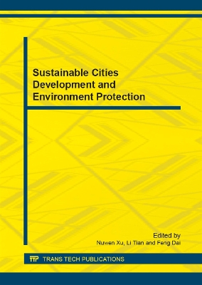 Sustainable Cities Development and Environment Protection by Nu Wen Xu
