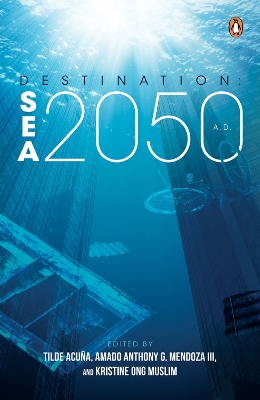 Destination: SEA 2050 A.D. book