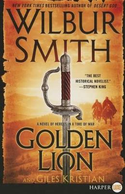 Golden Lion Large Print by Wilbur Smith