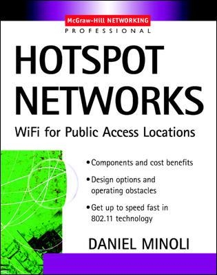 Hotspot Networks by Daniel Minoli