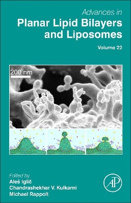 Advances in Planar Lipid Bilayers and Liposomes by Aleš Iglič︎