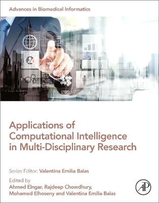 Applications of Computational Intelligence in Multi-Disciplinary Research book