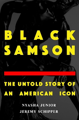 Black Samson: The Untold Story of an American Icon book