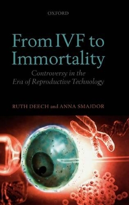 From IVF to Immortality book