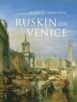 Ruskin on Venice book