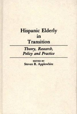 Hispanic Elderly in Transition book