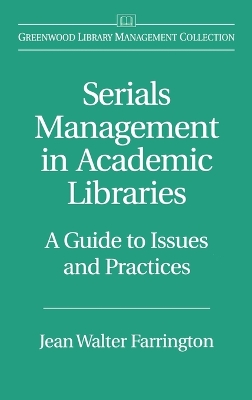 Serials Management in Academic Libraries book