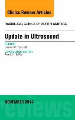 Update in Ultrasound, An Issue of Radiologic Clinics of North America book