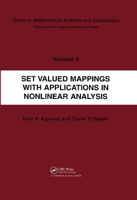 Set Valued Mappings with Applications in Nonlinear Analysis by Donal O'Regan