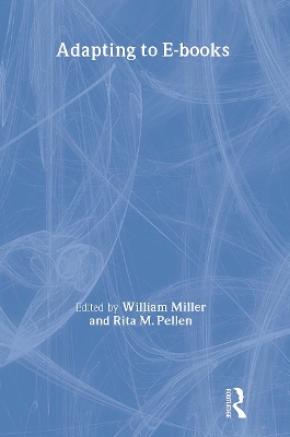 Adapting to E-Books by William Miller